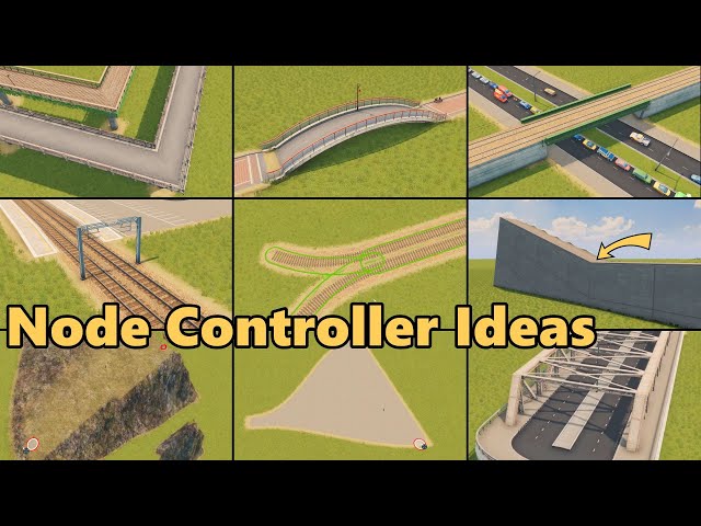 Ideas to Highly Customize Every Network In Cities: Skylines with Node Controller mod