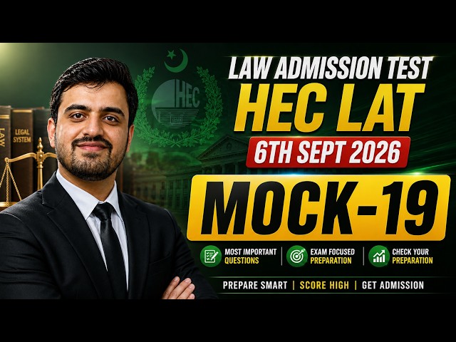 HEC LAT 2026 Mock Test 19 | Law Admission Test Preparation | Most Important MCQs | 6th Sept 2026