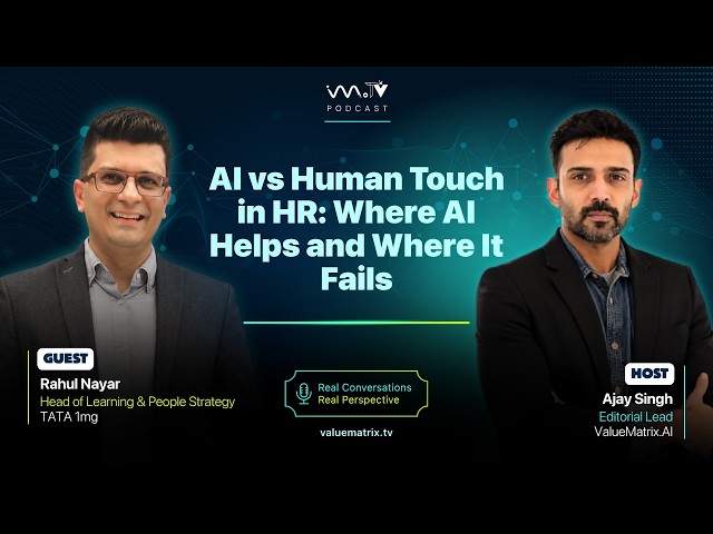 AI vs Human Touch in HR: Where AI Helps and Where It Fails | Rahul Nayar