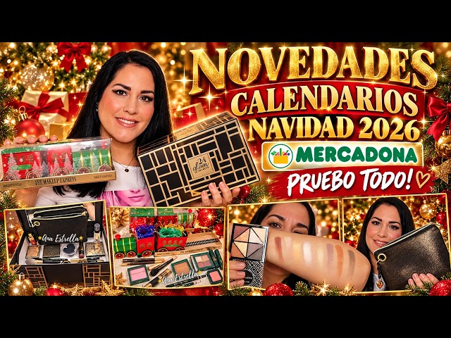 🎄🔥MERCADONA NEW ARRIVALS🔥🎁CHRISTMAS GIFT SETS AND ADVENT CALENDARS 2026 TRYING EVERYTHING!