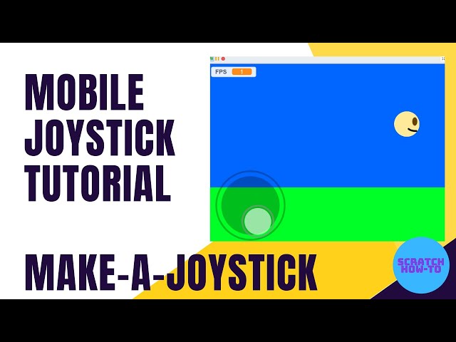 How To Make A Mobile Joystick on Scratch