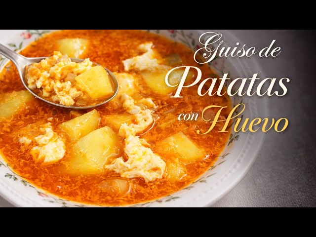 GUISO DE PATATAS CON HUEVO 🥔🍳 | Receta Fácil, Rápida y Deliciosa