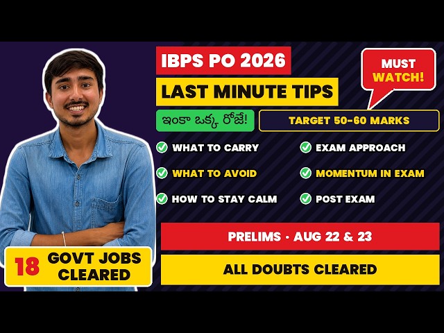 IBPS PO 2026 Prelims: Last Minute Tips | What to Carry, Avoid, Momentum, Strategy, Target ~ 55 marks