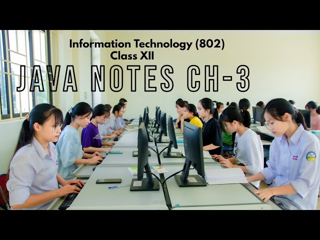 Information Technology| Class 12 IT 802 | IT Java Notes  class 12 |Fundamentals of Programming Notes