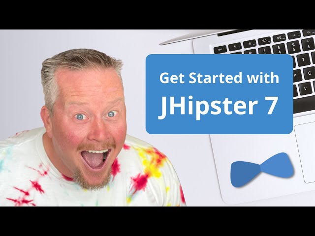 Get Started with JHipster 7