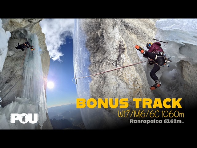 THE POUS AND MICHER QUITO OPEN THEIR HARDEST ALPINE CLIMB YET: "BONUS TRACK" (WI7/M6/6C/1,060m)!
