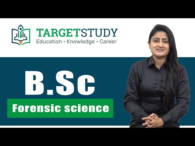 BSc Forensic Science - Eligibility, Syllabus, Fees, Registration Process, Colleges, Jobs and Salary