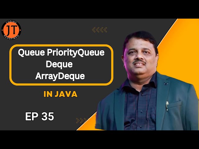 Queue PriorityQueue Deque ArrayDeque in Java - Java Technocrat - Rashmi Kanta Das