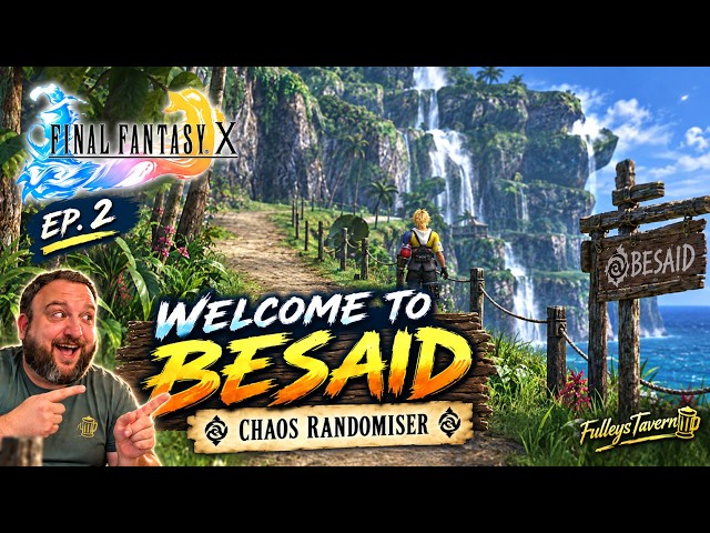 FFX Chaos Randomiser #2 | What Has the Randomiser Done to Besaid?