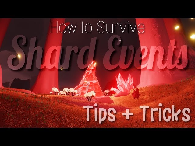 ULTIMATE Shard Event Guide - Survive and Thrive 💪🏻 | Sky CotL | nastymold