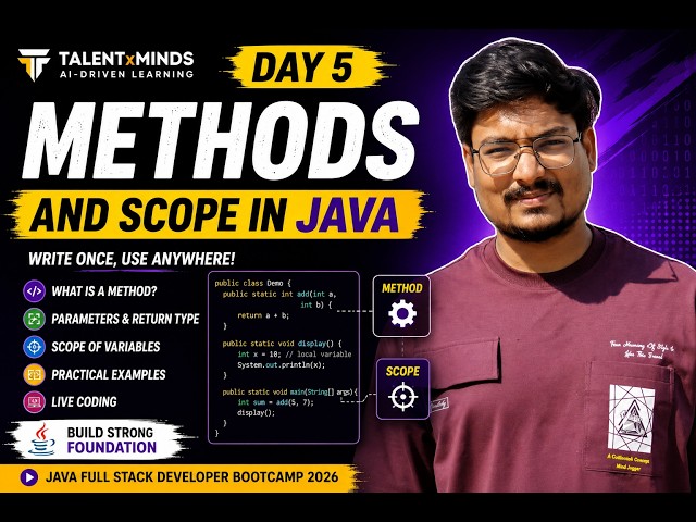 Day 5 | Java Methods, Scope | Functions in Java Explained | Java Full Stack Bootcamp