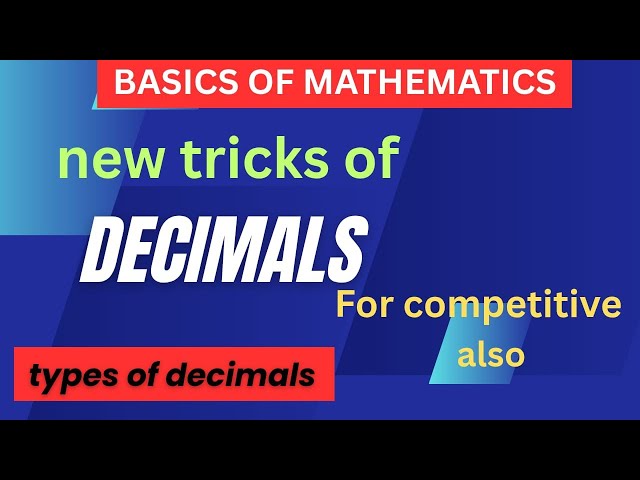 Simple Concept about decimals||types of decimals||operations of decimals ||CKmathematics-s19