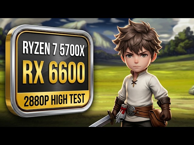 BRAVELY DEFAULT FLYING FAIRY HD REMASTER / RYZEN 7 5700X / RX 6600 / TEST IN 2880P HIGH !