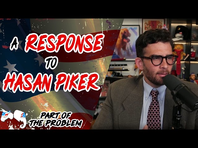 Dave Smith | A Response to Hasan Piker | Part Of The Problem 1430