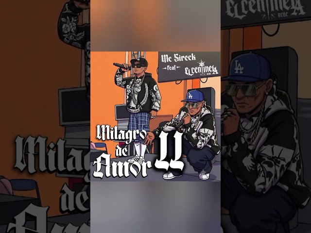 Milagro de Amor ll - El Centinela rcdc ft Mc Sireck 
