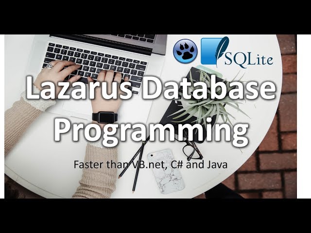 Lazarus Database Programming using (SQLite)