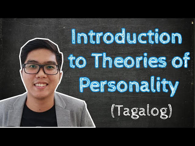 Introduction to Theories of Personality | Taglish