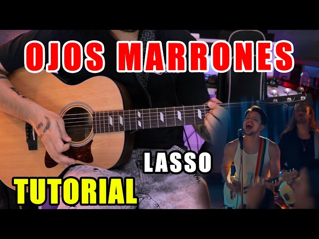 How to play "Ojos Marrones" by Lasso on Guitar (Tutorial + FREE PDF)