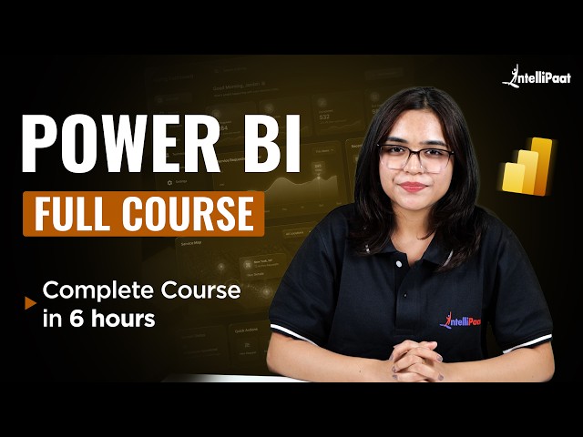 Power BI Full Course Free | Complete Power BI Course 2026 | Intellipaat