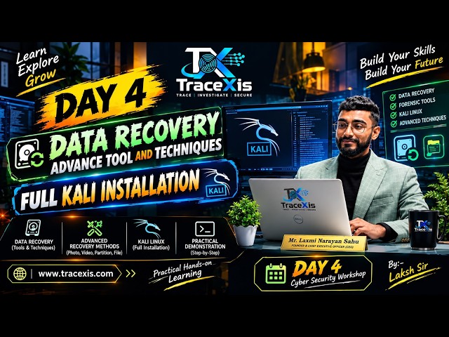 DAY 4 | Advance Data Recovery Tools & Techniques | Kali  Linux Full Installation || TraceXis