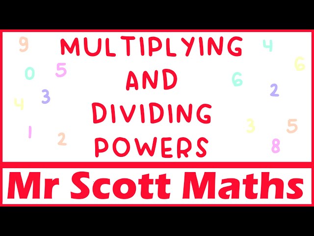 Multiplying and Dividing Powers | GCSE Maths