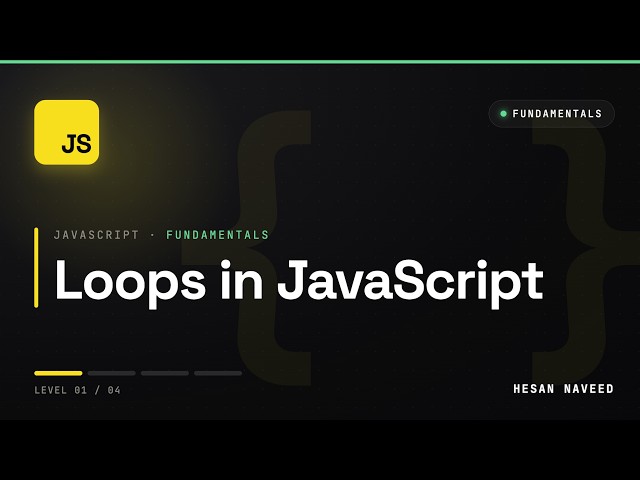 #11 - Loops in JavaScript