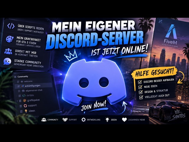🚀 Mein eigener Discord-Server ist ONLINE! | FiveM Scripts, Grafikpaket & Community
