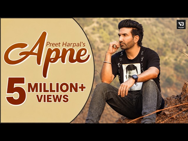Latest Punjabi Song 2021 | Apne | Preet Harpal | Vanjaray Beats | New Punjabi Song 2021