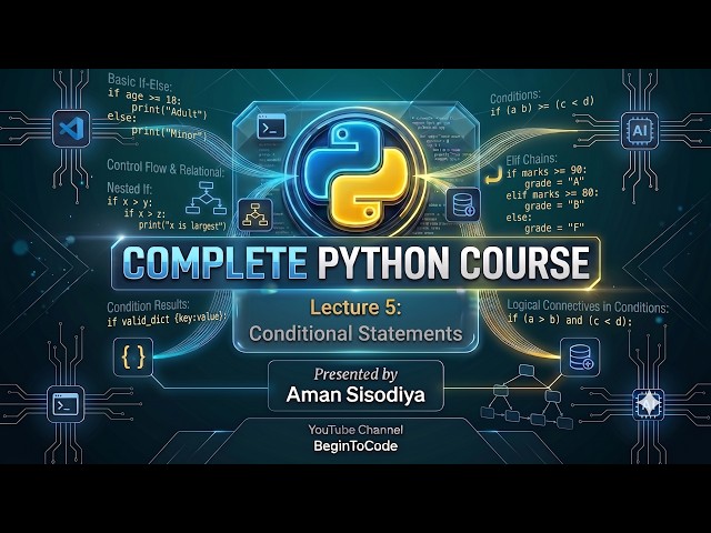 Lecture 5 : Condition Statements