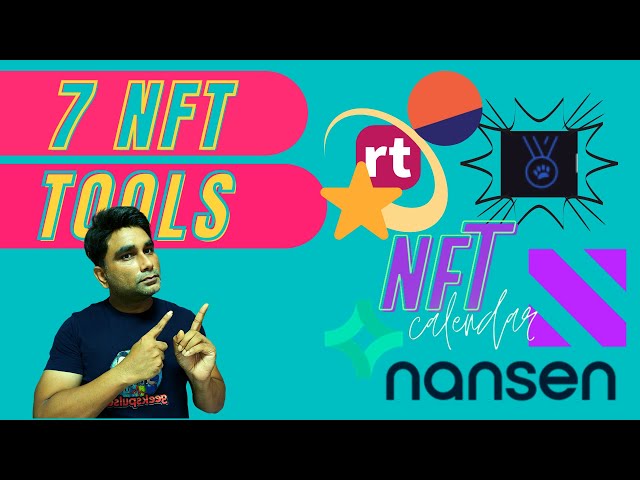 Top 7 NFT Tools To Find the Best NFTs