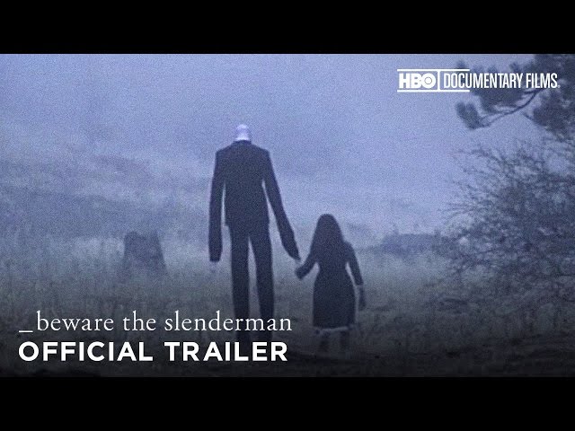Beware the Slenderman (HBO Documentary Films)