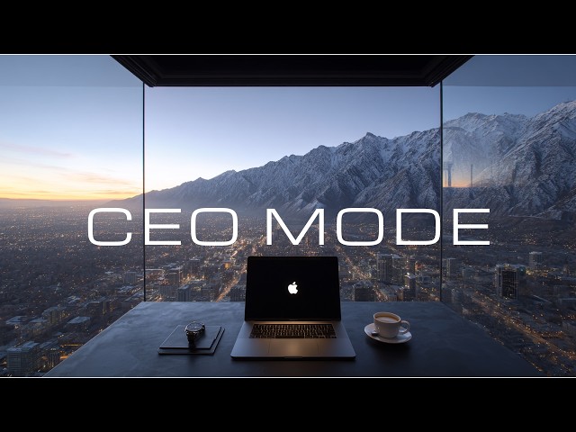 Deep Work Music for the "CEO MODE" - Early Morning Before Everyone Wakes Up - 3 Hours