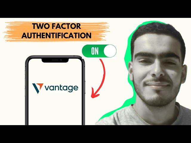 How to Enable Two-Factor Authentication in Vantage (2026) – Secure Your Account