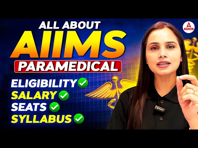 All About AIIMS Paramedical | Eligibility | Salary | Seats | Syllabus | Dr Gargi Singh