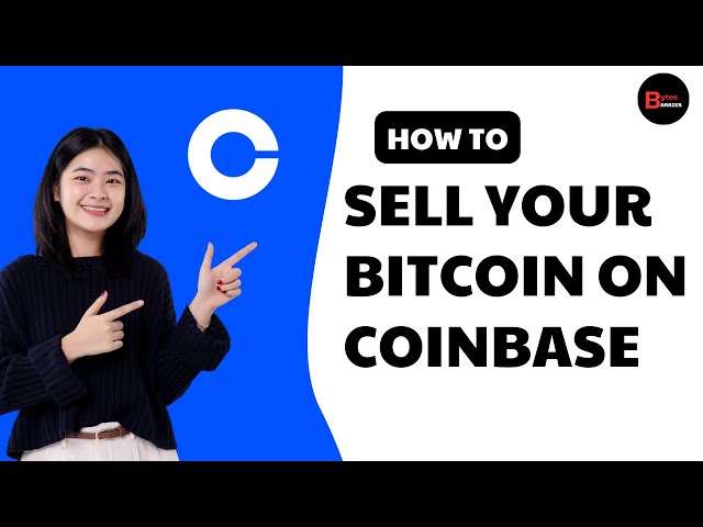 How to Sell Your Bitcoin on Coinbase (2025 Edition)