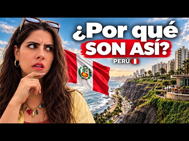 What Surprised Me Most About Peru as a Mexican