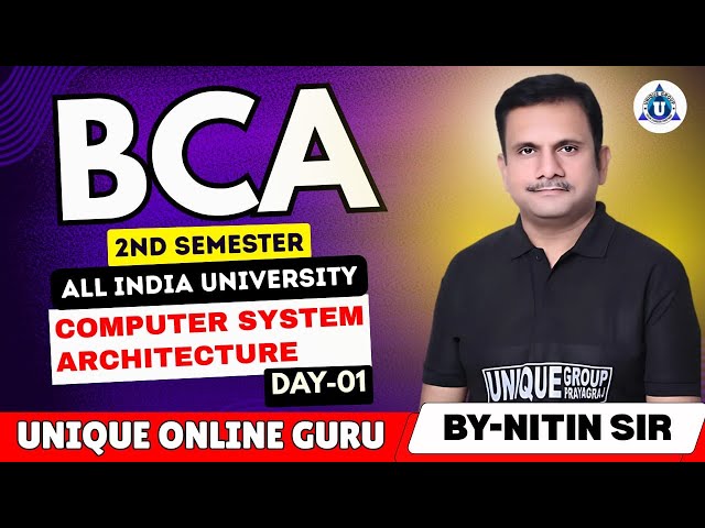 COMPUTER ARCHITECTURE | BCA 2nd SEMESTER | For All University | SYLLABUS DISCUSSION | DAY-01
