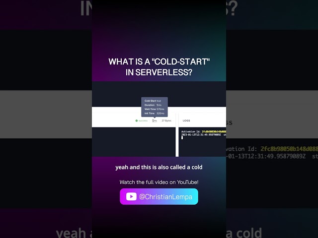 What is a cold-start in serverless?