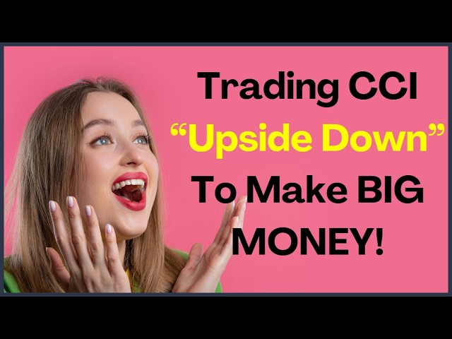CCI Trading Strategy Flipped Upside Down For Profit