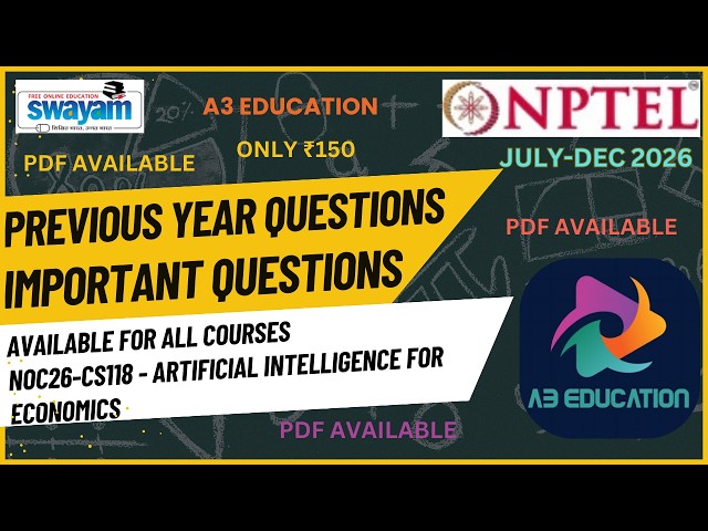 NOC26-CS118 Artificial Intelligence for Economics | Previous Year & Important Question IT Kharagpur