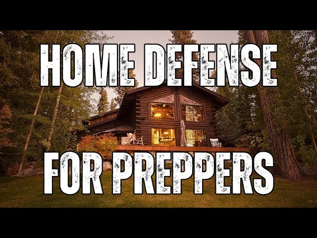 Home Security for Preppers: Hardening Your Home's Soft Targets!