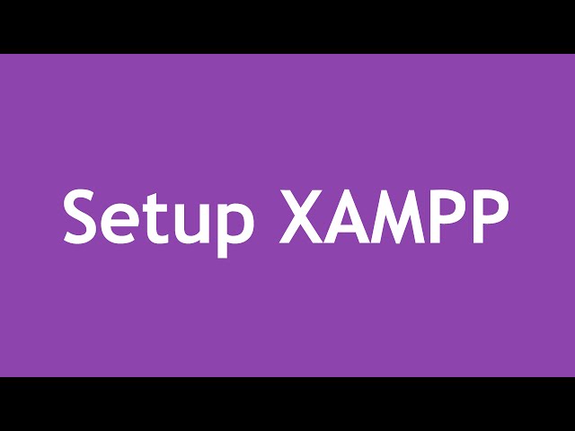 [ Learn PHP 5 In Arabic ] #03 - Setup & Configure XAMPP
