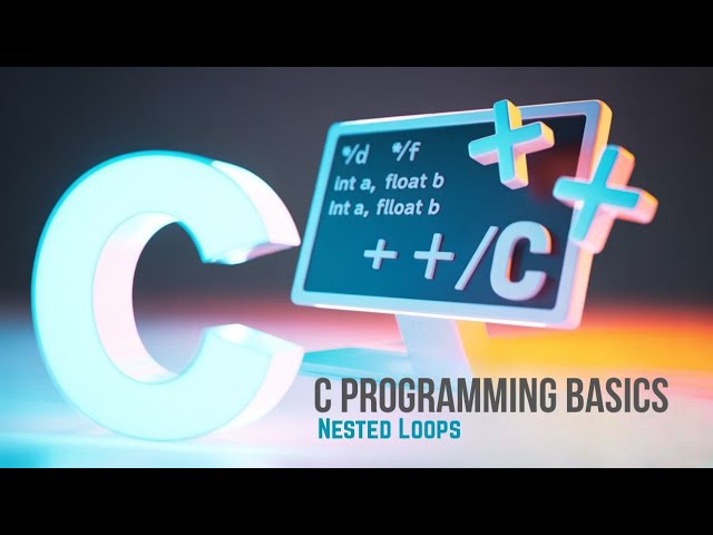 C Programming Tutorial | Nested Loops Explained with Examples | Beginner Friendly