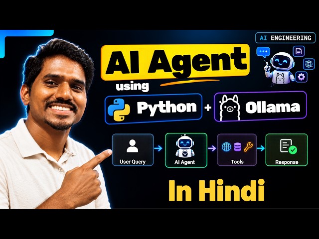 Build Your First AI Agent in Python Using Ollama | Hindi