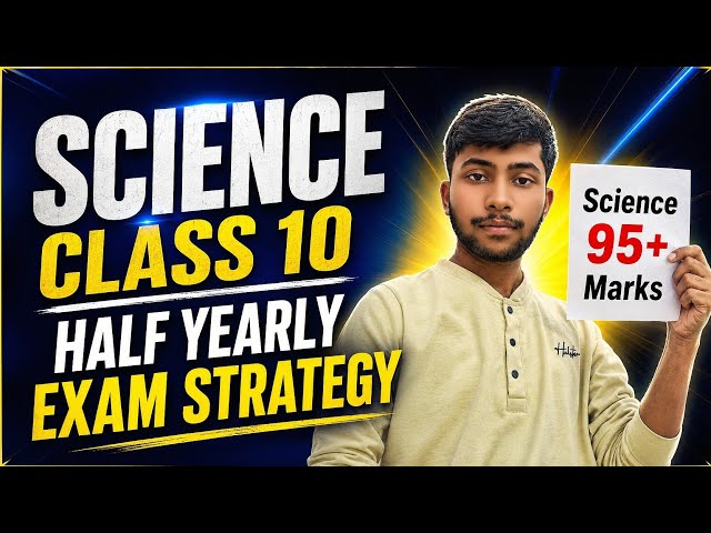 Half-Yearly Strategy for Class 10th🤔