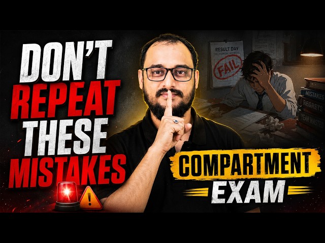 Don't Make These Mistakes in Compartment Exam 2026 | Must Watch Before Your Exam