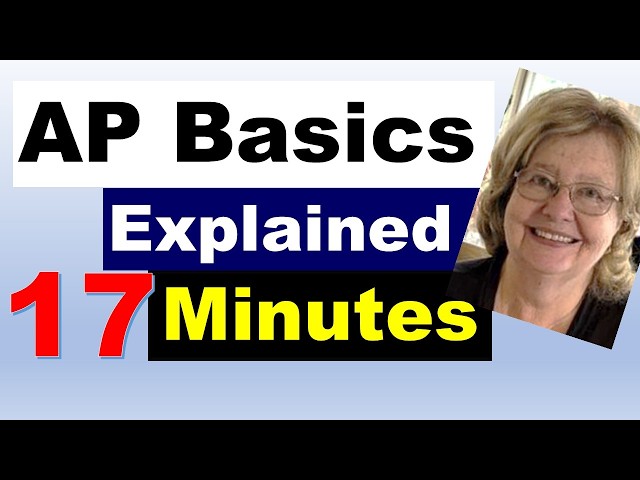 Accounts Payable Basics: A Guide to Almost Everything