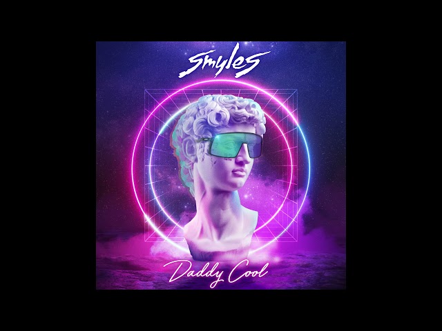 SMYLES - Daddy Cool (Official Audio Video)