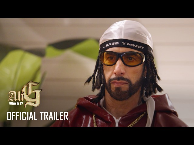 Ali G: Who Iz I? | Official Trailer