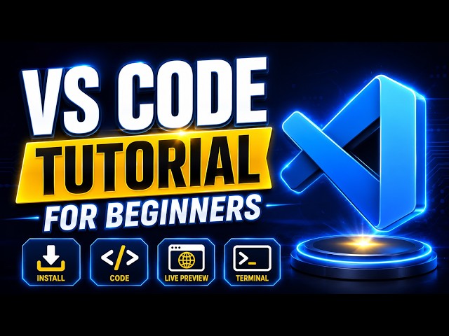 How to Use VS Code: The Ultimate Beginner's Guide (2026)